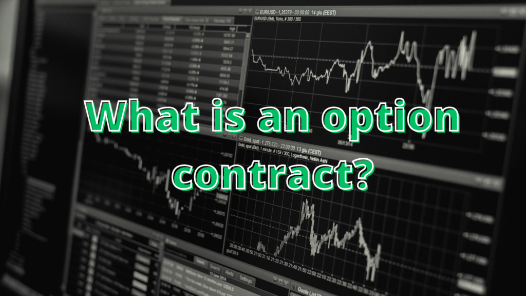What is an option contract?