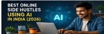 AI Side Hustles in India